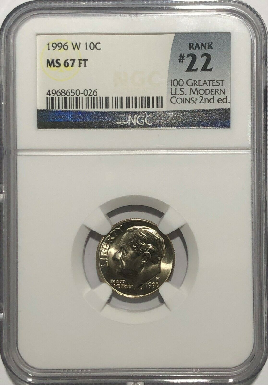 1996 W Roosevelt Dime Ngc Ms67 Ft Full Torch # 22of 100 Greatest Us Modern Coins
