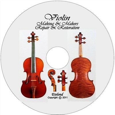 Violin Making/repair/restore,varnish-tone,luthier Schools,masterpieces,play /dvd